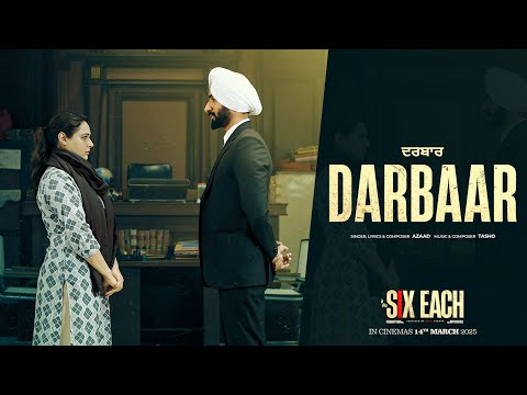 Darbaar (Official Lyrical) | Azaad | Six Each | Hardeep Grewal | New Punjabi Songs 2025