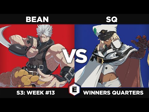 GGST: Bean vs Sq - Winners Quarters - SERIES E S3W13