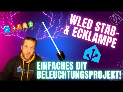 Selbstbau WLED Stab- & Ecklampe – Einfaches DIY Beleuchtungsprojekt!