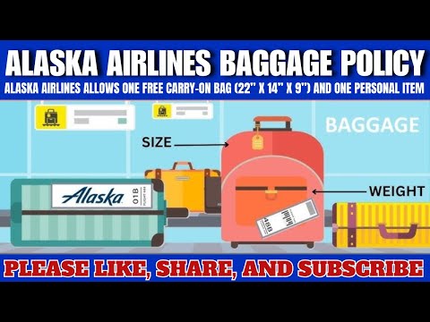 Alaska Airlines Baggage Policy