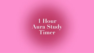 Ultimate 1-Hour Pink Aura Study Timer | No Breaks | Boost Productivity and Focus