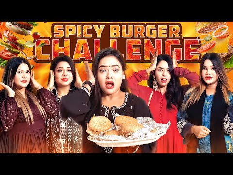 ঝাল খেয়ে সবার অবস্থা খারাপ হয়েগেলো | Spicy Burger Challenge | Borna Hossain