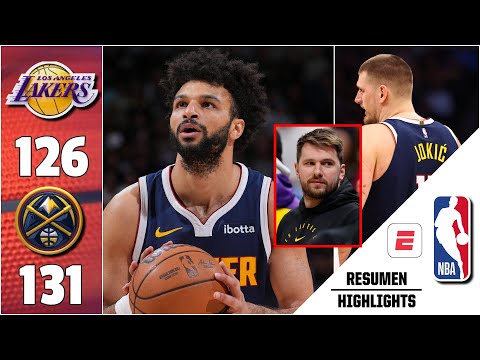 LOS ANGELES LAKERS, sin dúo DONCIC y LEBRON, cayeron 131-126 vs los DENVER NUGGETS | NBA | Resumen