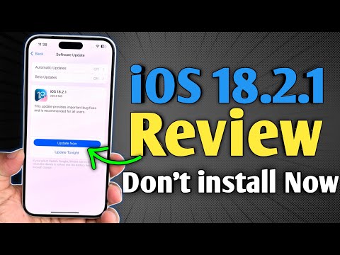 iOS 18.2.1 Review - Don’t Update Now