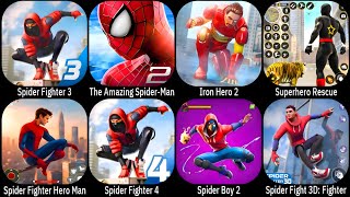 Spider Fighter 3,The Amazing Spider-Man 2,Iron Hero 2,Superhero Rescue,Spider Fighter 4,