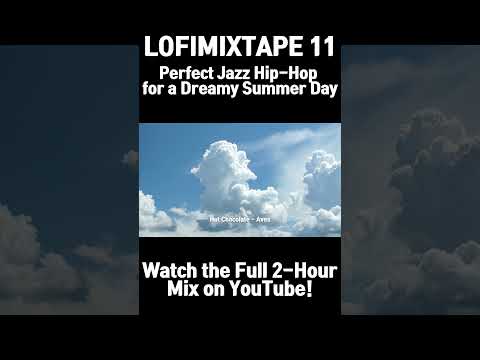 lofimixtape11 shorts #workmusic #chillbeats #lofimusic