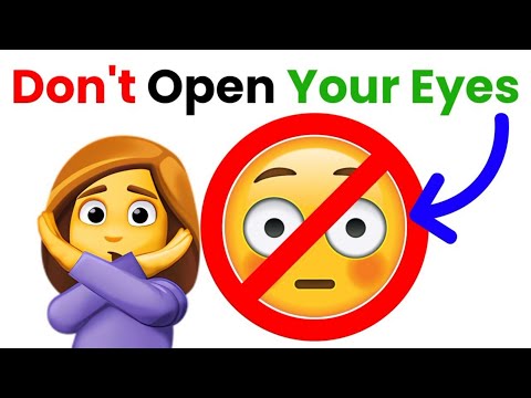 Don't Open Your Eyes While Watching This Video! (FUN) 😅