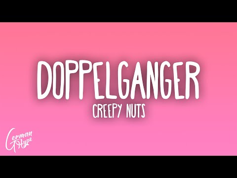 Creepy Nuts - doppelgänger