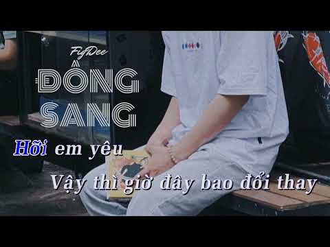 Đông Sang Beat (Karaoke) - FiGDee ( Official Lyric Video )