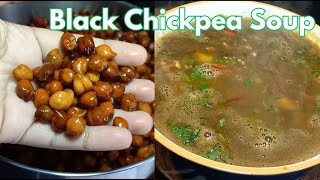 kaale chane ka soup | काले चने का सूप  | black chana soup recipe | chana soup |