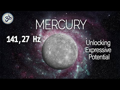 Cosmic Octave - MERCURY 141,27 Hz - Unlocking Expressive Potential, Healing Frequency