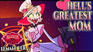 Hell's Greatest Mom (Hell's Greatest Dad Female Cover) | Hazbin Hotel | Alastor X Lucifer