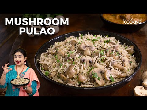 Mushroom Pulao | Kalan Pulao | Lunch Ideas | One Pot Recipes | Rice Recipes | Pulao Recipe