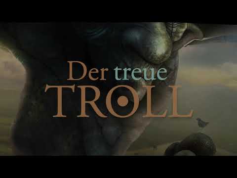 "Der treue Troll" Trailer zu Buch+CD