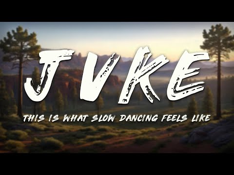 JVKE - this is what slow dancing feels like (Lyrics)