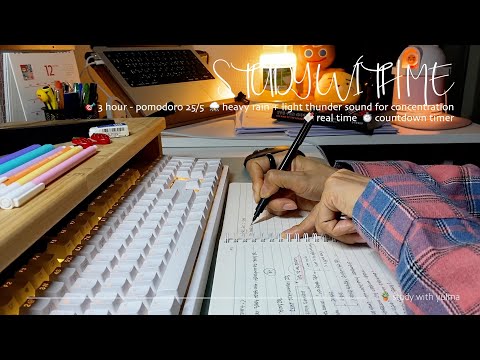 🌙3hr late night study with me(25/5)ㅣheavy rain + light thunder soundㅣwith pomodoro timer