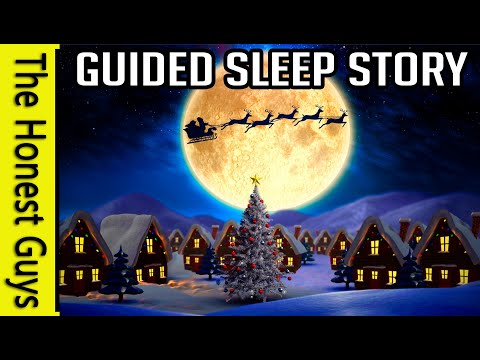 "Christmas Magic" Guided Sleep story for Christmas (Full Immersion )