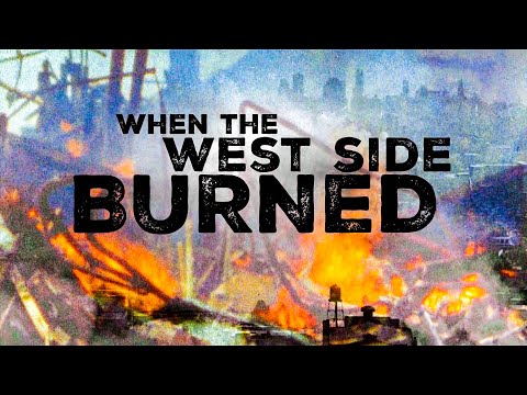 When the West Side Burned — A Chicago Stories Documentary