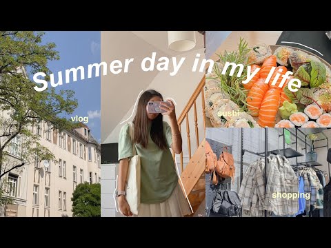 SUMMER DAY IN MY LIFE | vlog