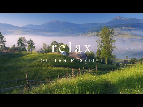 Relaxing Guitar Music Playlist | Work Study Focus | 1 Hour