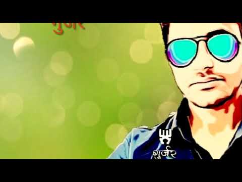 Top pe gurjar / status of the day/gujjar new song