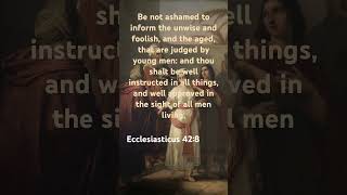 Ecclesiasticus 42:8 #biblewisdom #shorts #bible #wisdom