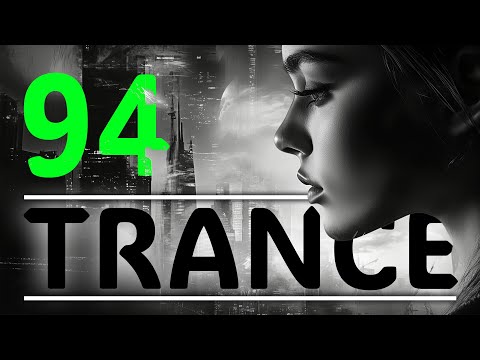 BEST TRANCE EVERY WEEK 2025 ❤️‍🔥🎧❤️‍🔥 Best trance music | Episode 94