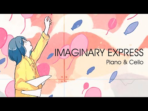 Imaginary Express | Piano & Cello | Snail's House/Ujico Cover