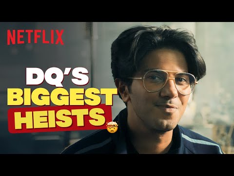 Dulquer Salmaan’s BEST Heist Sequences Of All Time! | Ft. Lucky Baskhar, Kurup | Netflix India