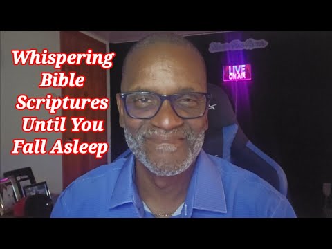 ASMR Whispering Bible Scriptures For Deep Relaxing Sleep