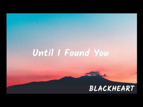 Until I Found you | [slow & Reverb ]