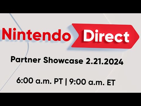 Nintendo Direct Partner Showcase 2.21.2024 LIVE REACTION