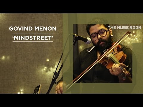 Mindstreet (Motherjane Cover) - Govind Menon - The Muse Room