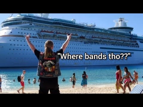 I'm Excited And Annoyed For The Metal Cruise