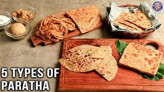 How To Make Paratha | Easy and Quick Paratha Recipe With 5 Different Ways | Chef Varun