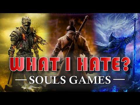 What I HATE AND LOVE About Every SOULS Game