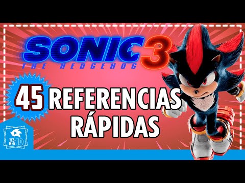 (SPOILERS) SONIC 3 LA PELÍCULA - 45 REFERENCIAS A TODA VELOCIDAD!