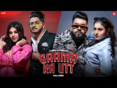 GAAMA KA UTT - Official Video | @Kabiraofficial  & @_Spacestudios  | Haryanvi Song