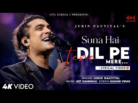 Suna Hai Tere Dil Pe Mere (LYRICS) Jubin Nautiyal | Jeet Gannguli | Vidyut Jammwal & Rukmini Maitra