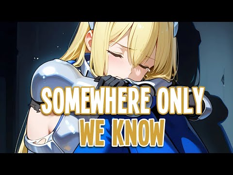 Nightcore - Somewhere Only We Know | Ian Storm, Menno, Mark Coles [Sped Up]