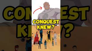 Did Conquest Knew? #invincible #markgrayson #invincibleseason3 #invinciblecomics #omniman