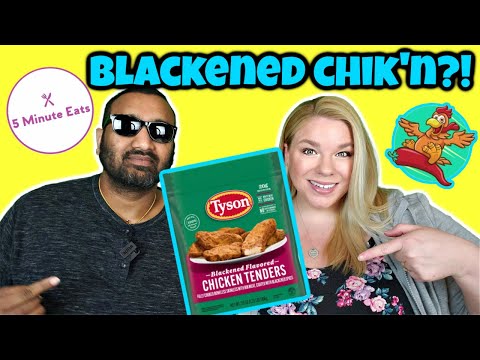 Tyson Blackened Flavored Chicken Tenders Review