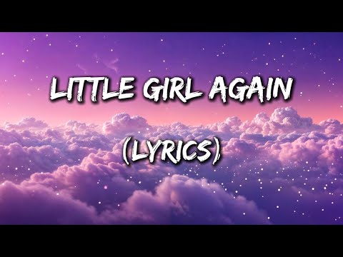 Little Girl Again - A Nostalgic Journey Through Childhood (Lyrics)