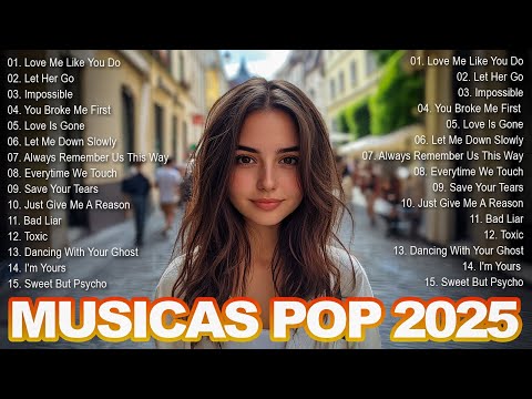 Musicas Internacionais Mais Tocadas 2025 💗Top 100 Acustico Músicas Internacionais Pop💗 Musica Pop #2