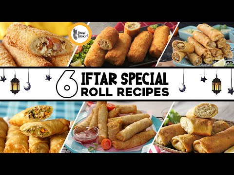 6 Iftar Special Roll Recipes by Food Fusion