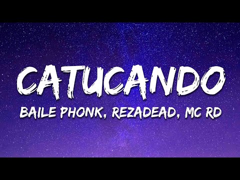 BAILE PHONK, RezaDead & Mc Rd - CATUCANDO