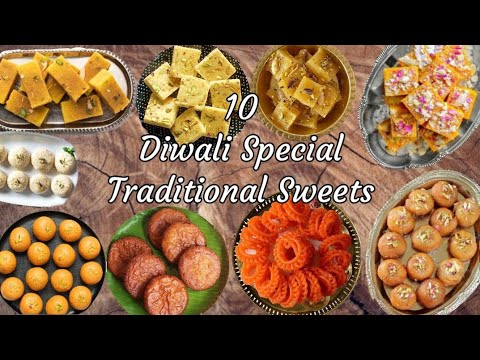 10 Diwali Traditional Sweets | Diwali Special Sweets | Diwali Recipes | Indian sweets Recipe