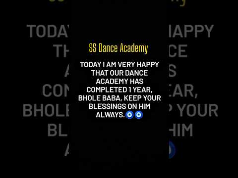 Today I am very happy that our dance academy has completed 1 year Bhole Baba keep your blessings 🧿