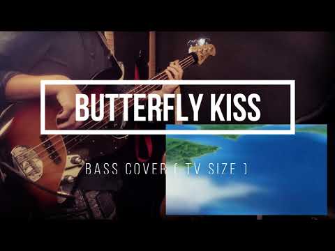 【RAVE】米倉千尋 / Butterfly Kiss (Bass Cover)