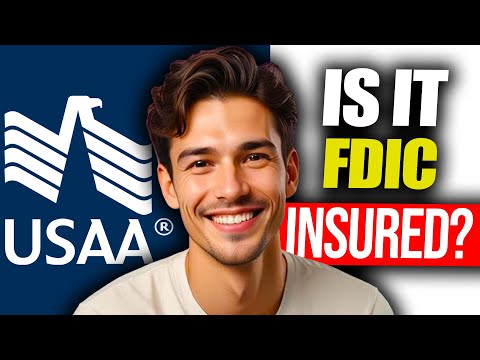 Is USAA FDIC Insured | Is USAA Banking Covered By FDIC Insurance